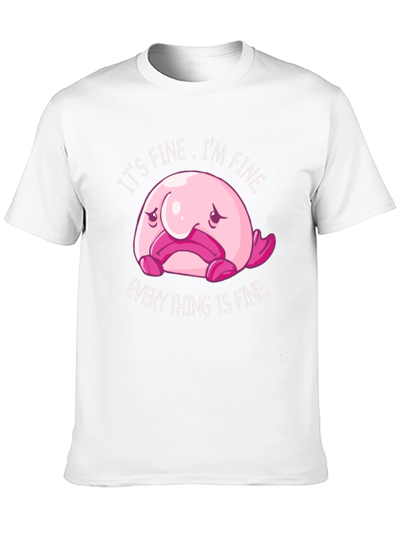 Its Fine Blobfish Graphic Tee