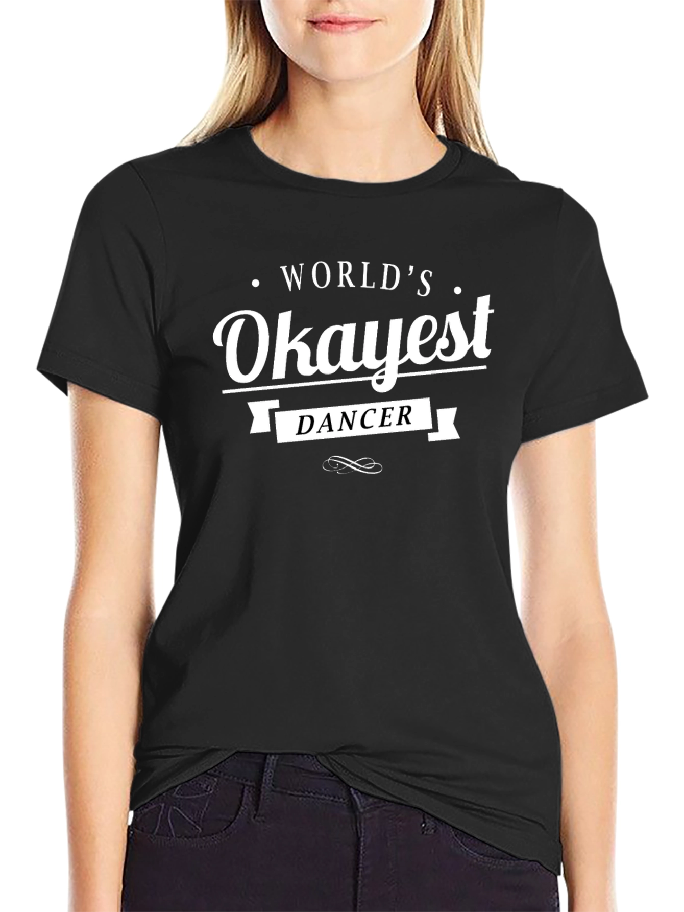 Worlds Okayest Dancer Graphic Tee - Black