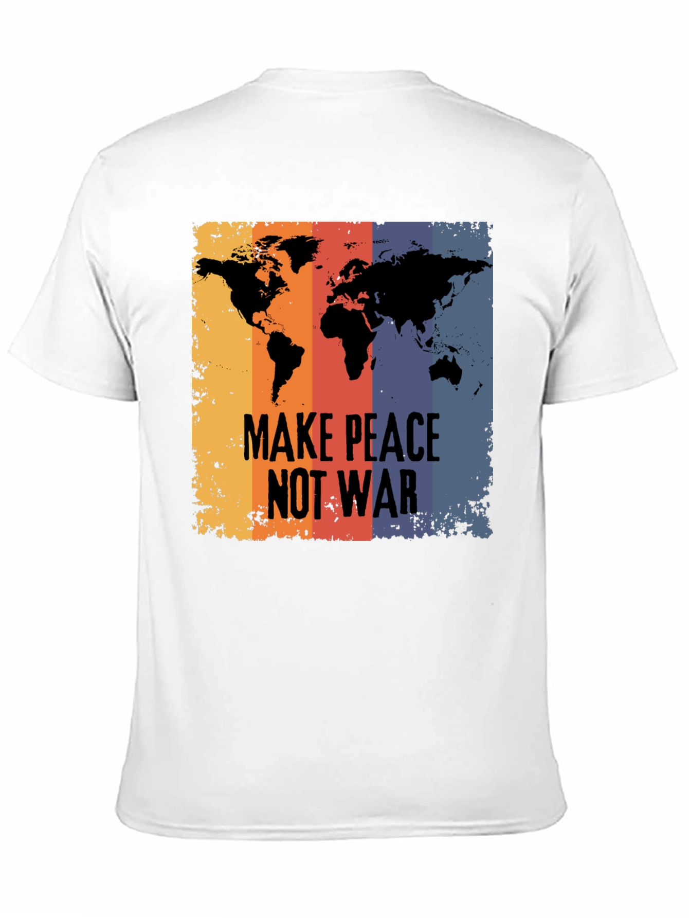 Peace Not War T-Shirt - Global Unity Design