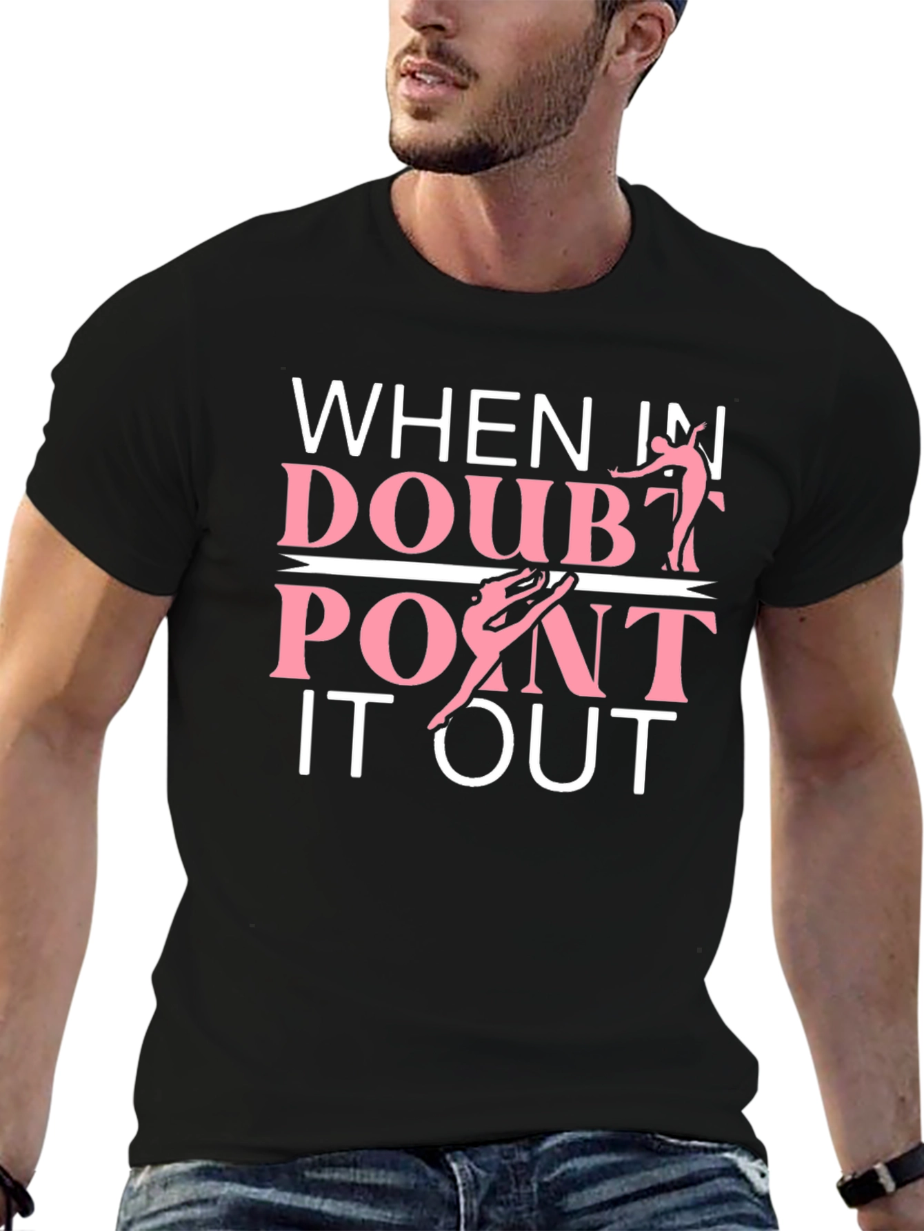 When In Doubt Point It Out T-Shirt