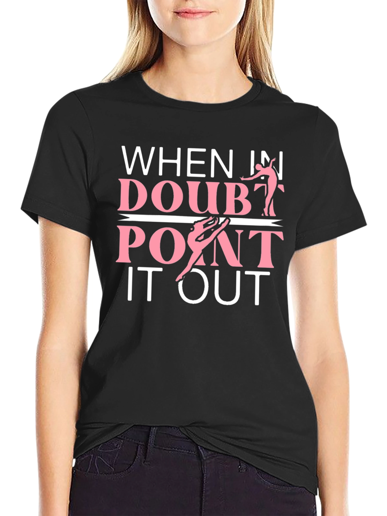 When In Doubt Point It Out T-Shirt