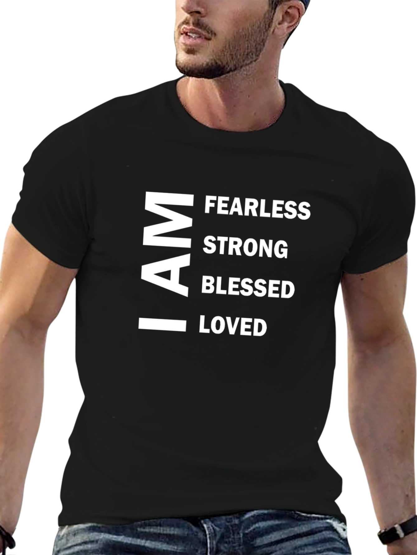 I AM Fearless Strong Blessed Loved T-Shirt