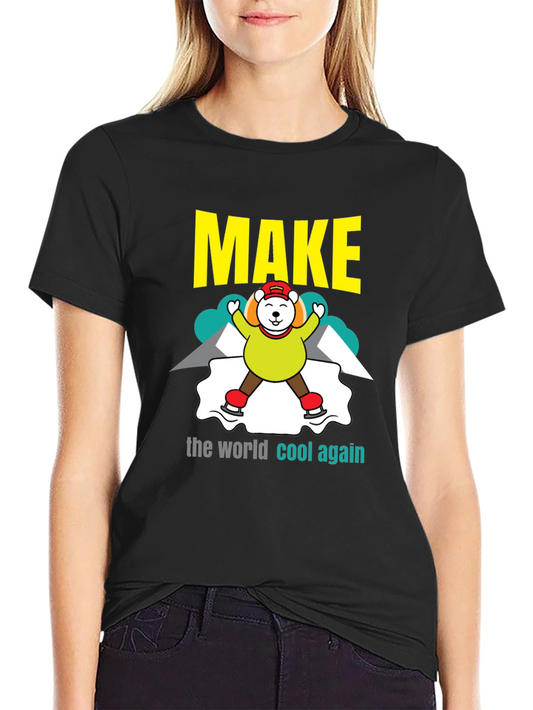 Cool Bear T-Shirt - Make the World Cool Again