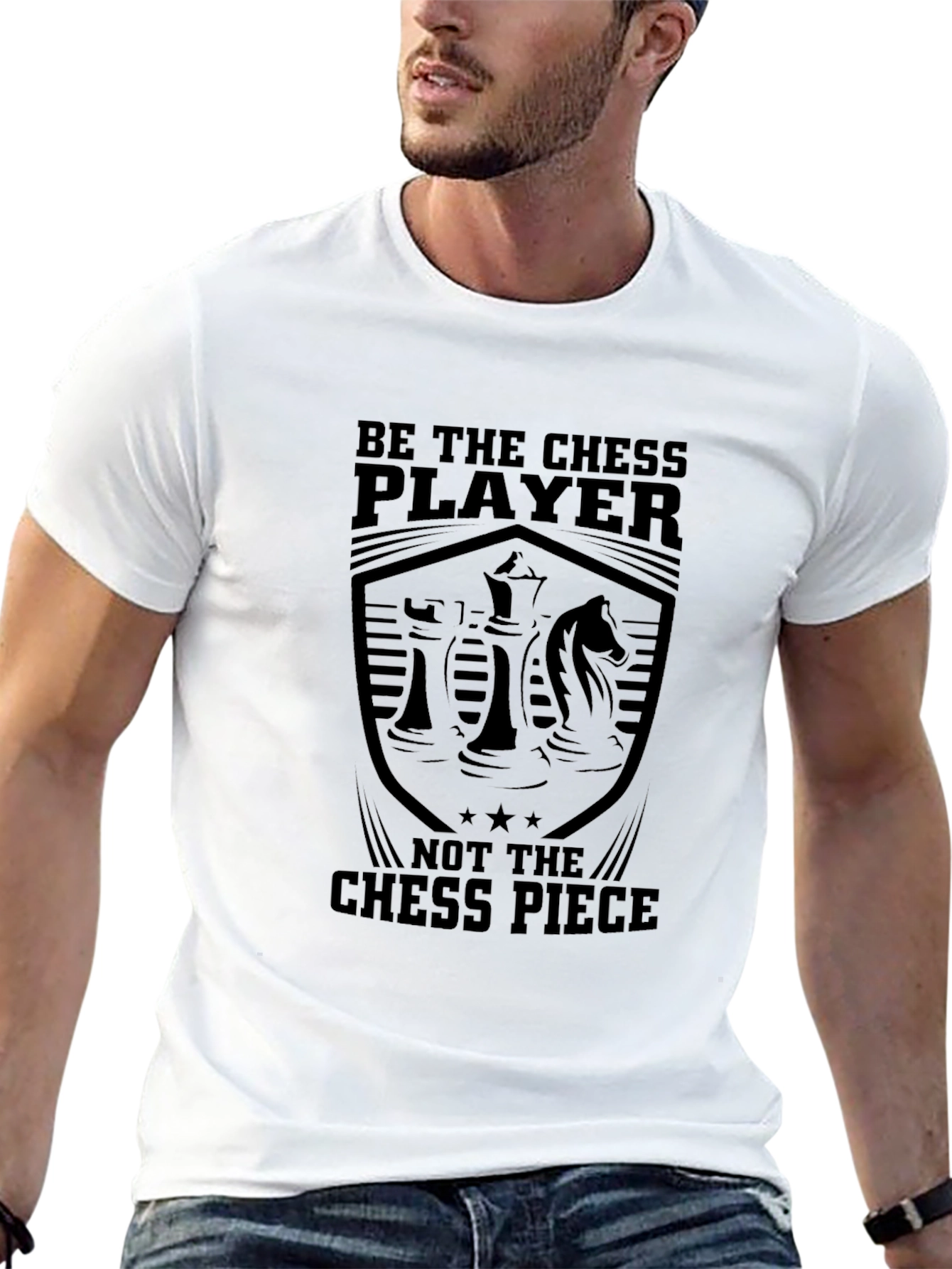 Be the Chess Player T-Shirt
