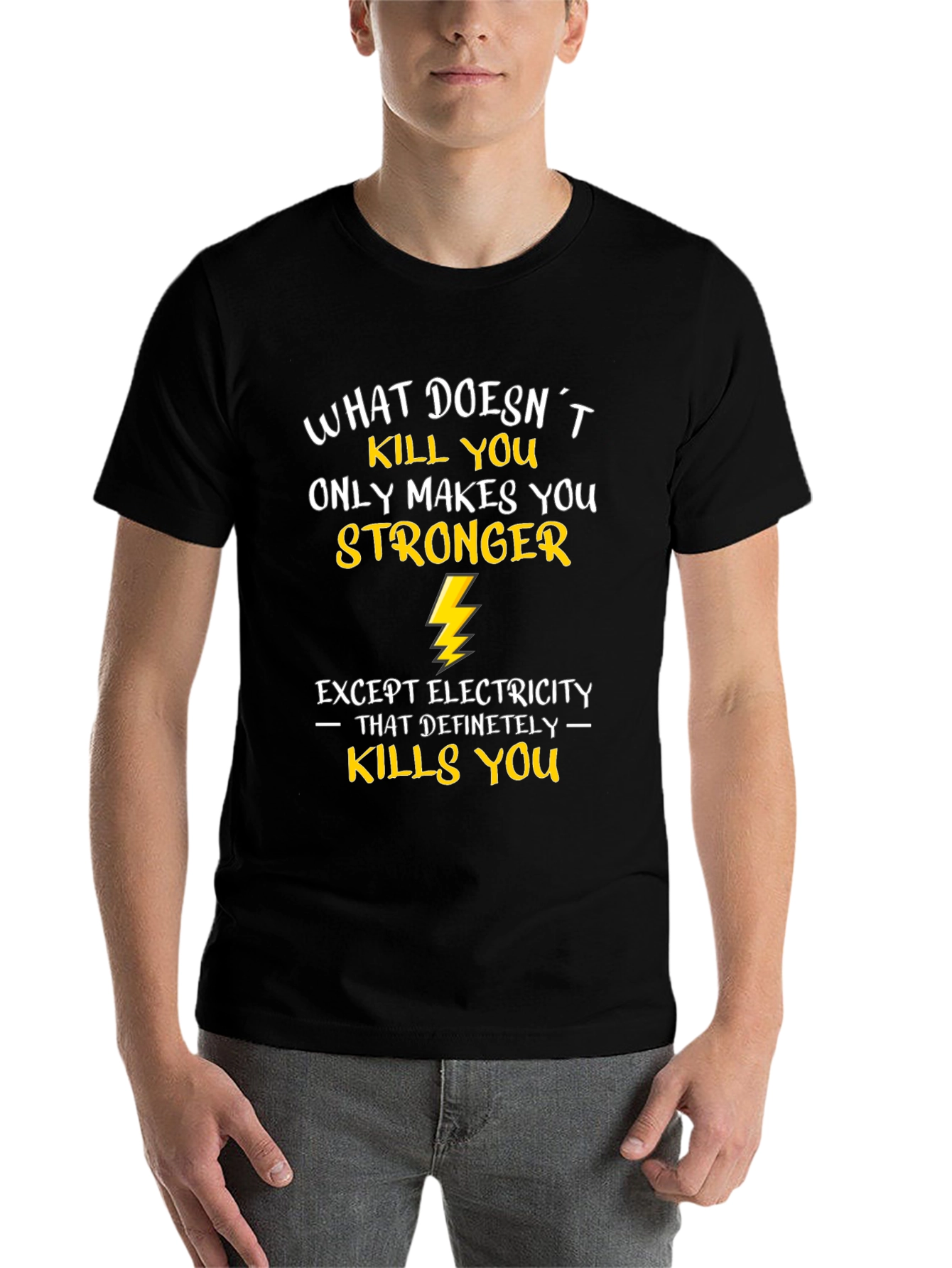 Funny Electrician T-Shirt - What Doesnt Kill You...