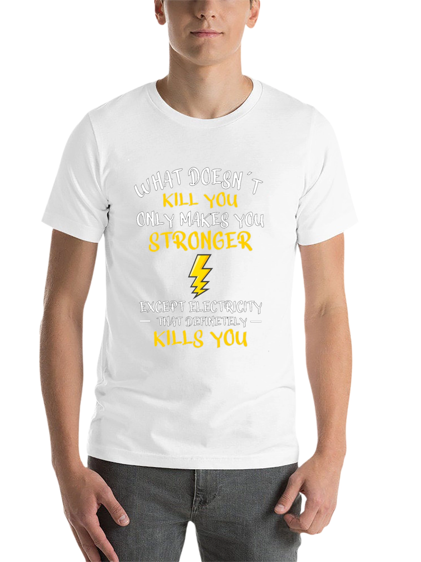Funny Electrician T-Shirt - What Doesnt Kill You...