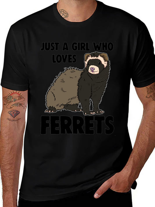 Ferret Lover T-Shirt - Just a Girl Who Loves Ferrets