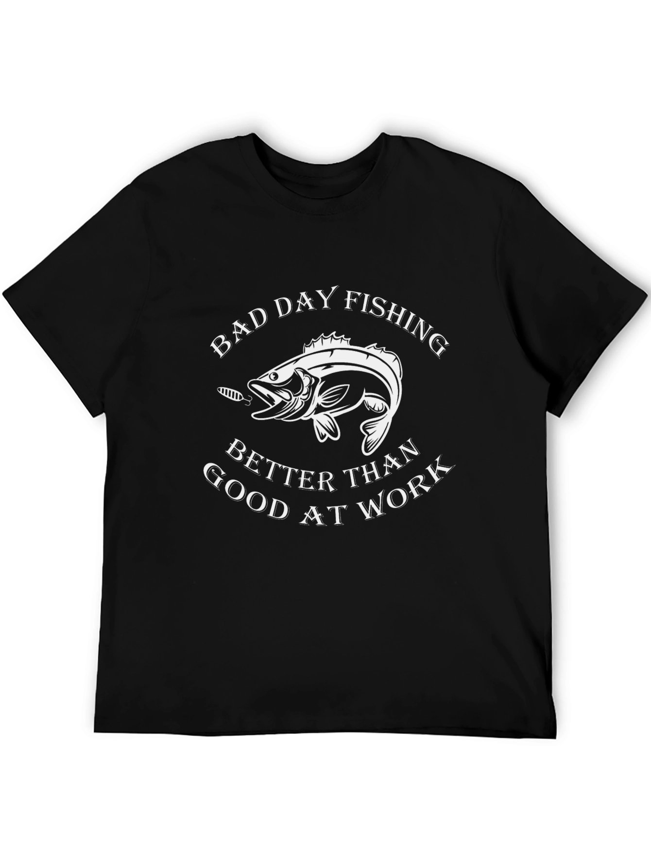 Bad Day Fishing T-Shirt: Fishermans Humor Tee