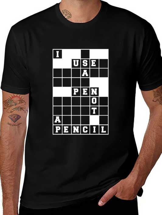 I Use a Pen Not a Pencil Graphic Tee