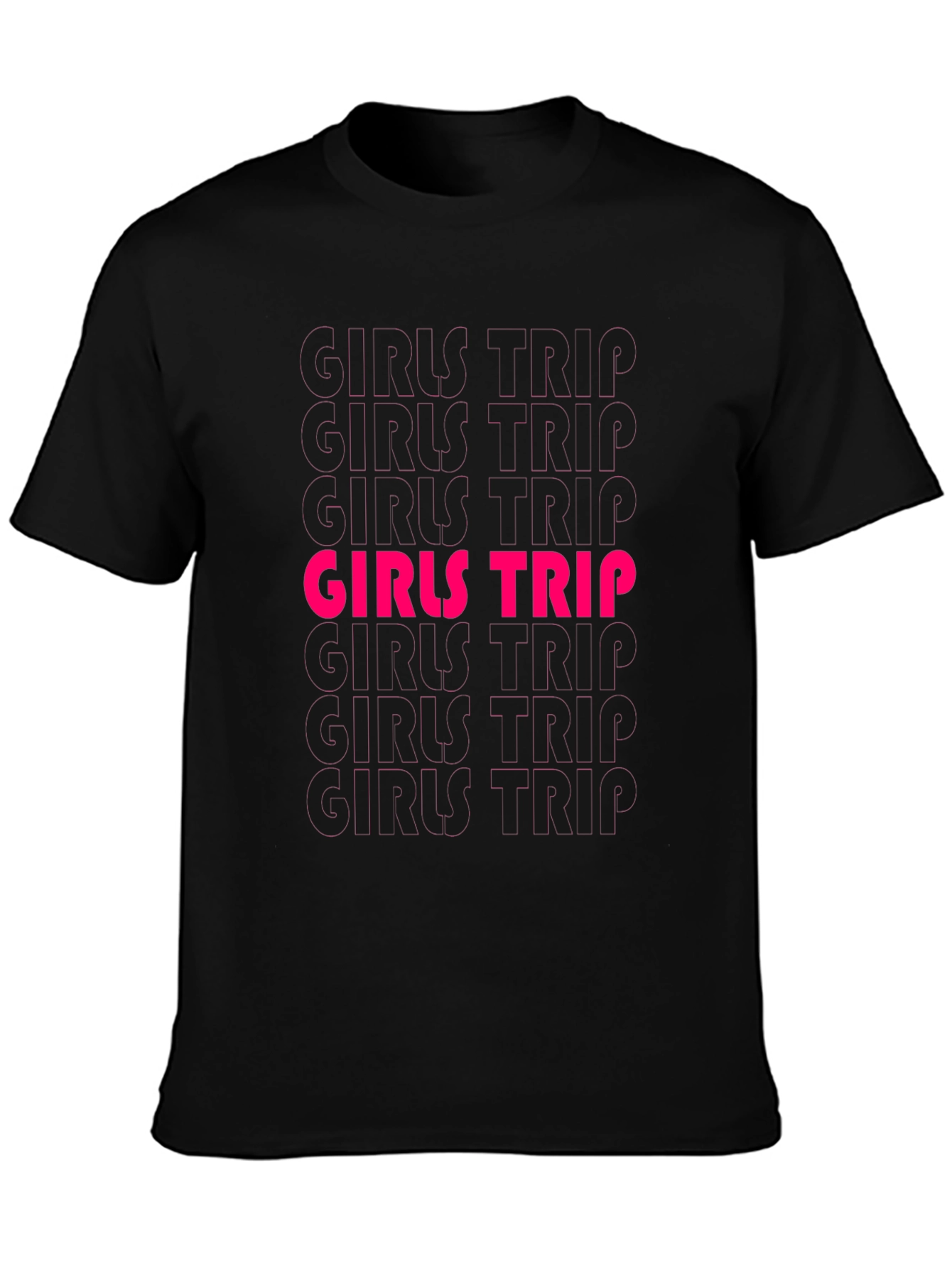 Girls Trip T-Shirt - Fun Vacation Tee