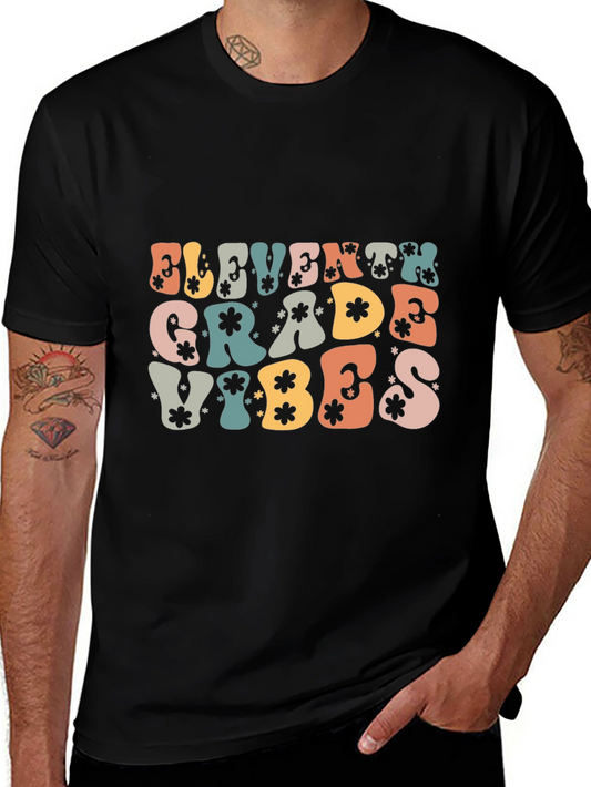 Eleventh Grade Vibes T-Shirt