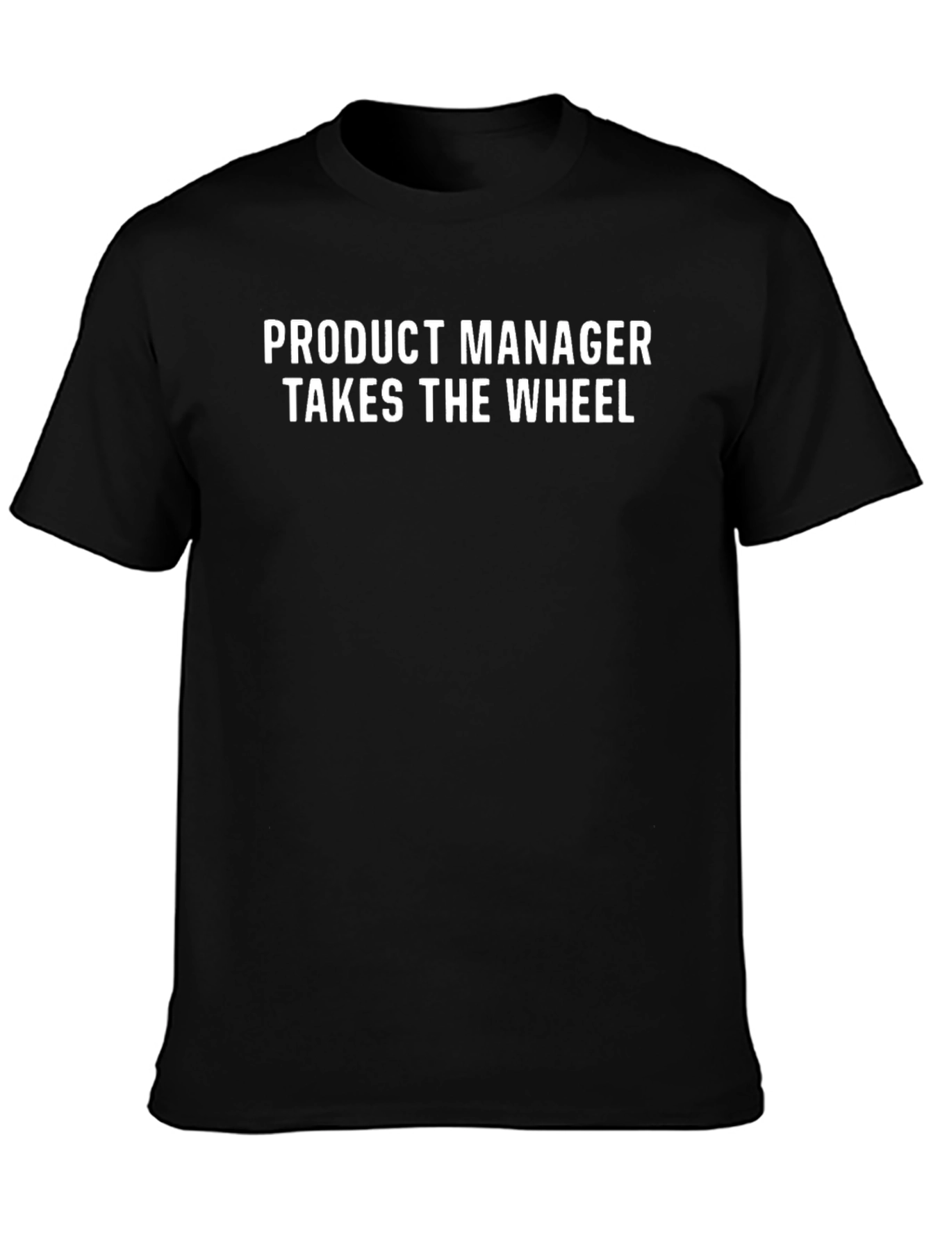 Product Manager Takes The Wheel Graphic Tee