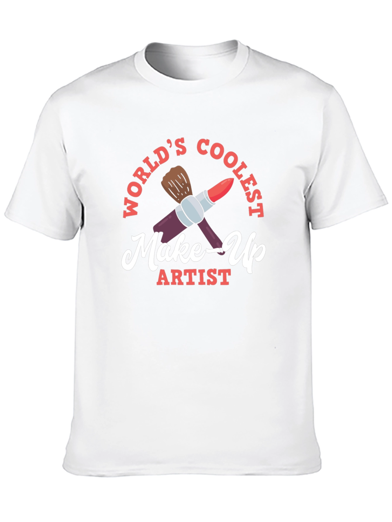 Worlds Coolest Make-Up Artist Graphic T-Shirt