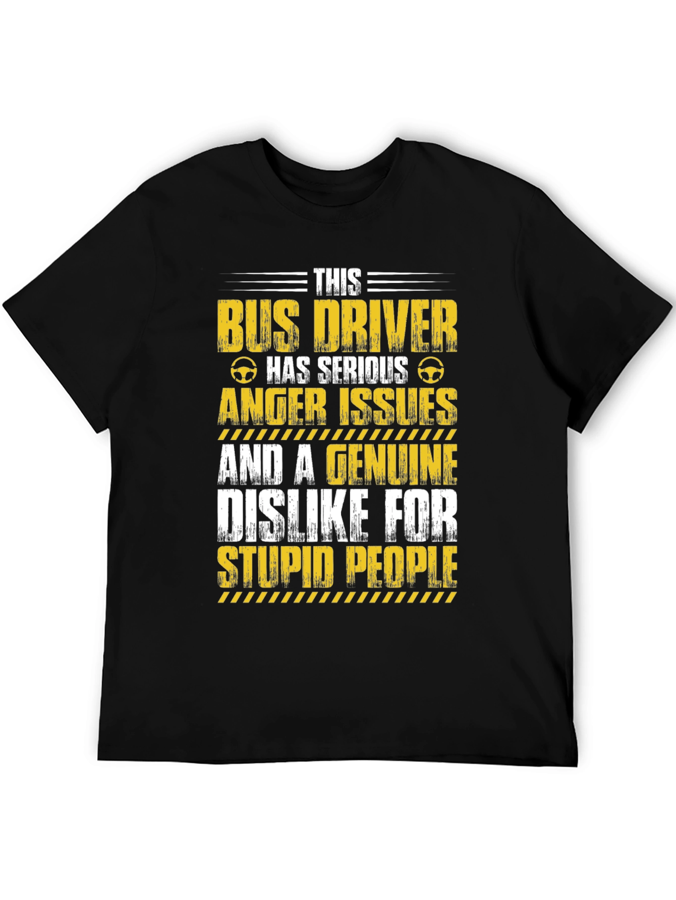 Bus Driver Anger Issues T-Shirt