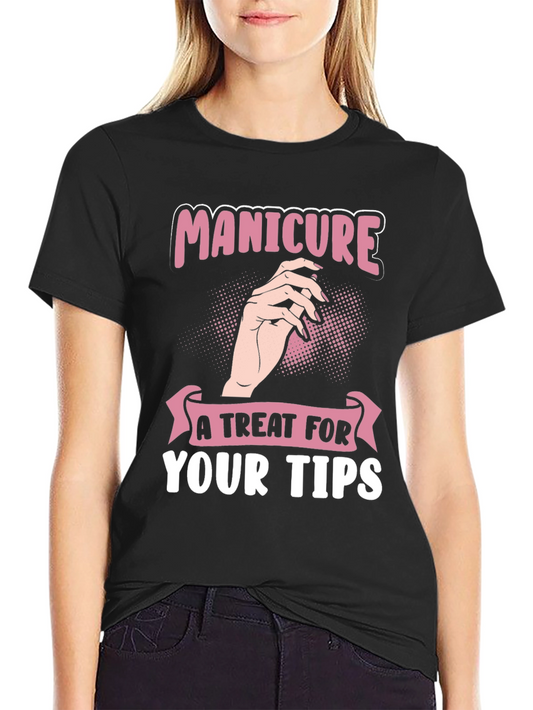 Manicure Treat T-Shirt