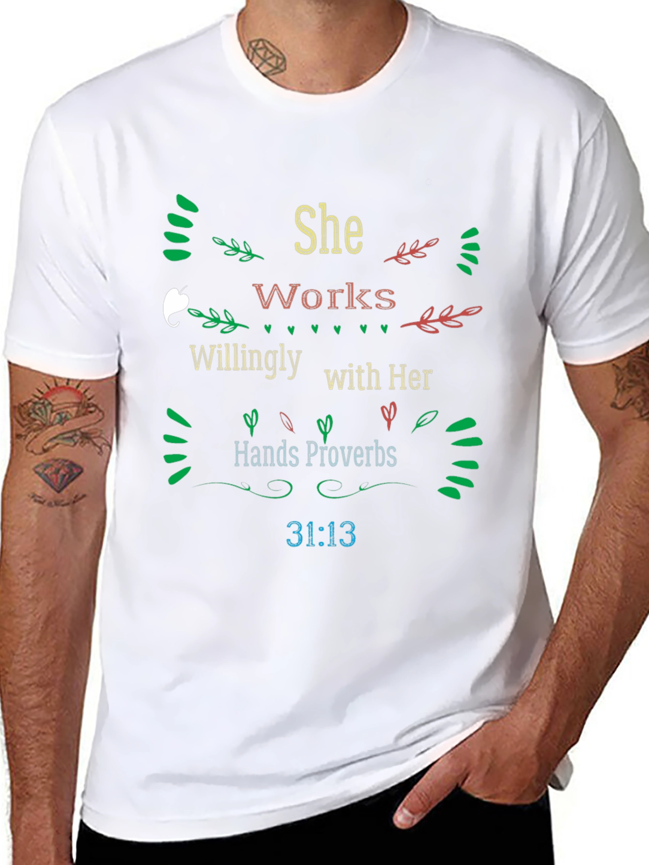 She Works Willingly Proverbs T-Shirt