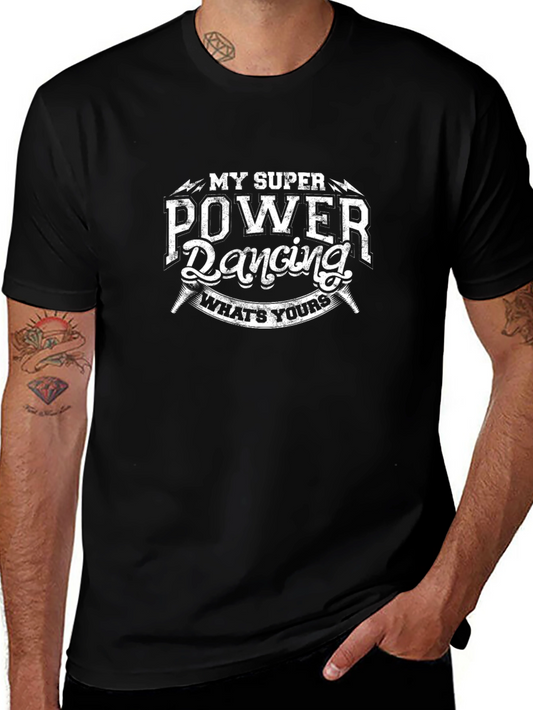Dancing Superpower T-Shirt Graphic Tee