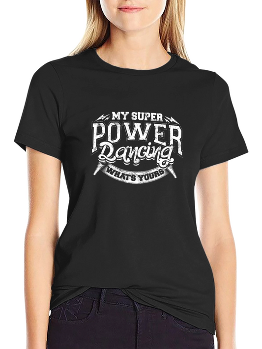 Dancing Superpower T-Shirt Graphic Tee