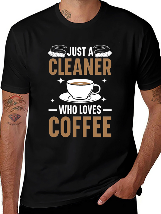 Cleaner Coffee Lover T-Shirt - Black