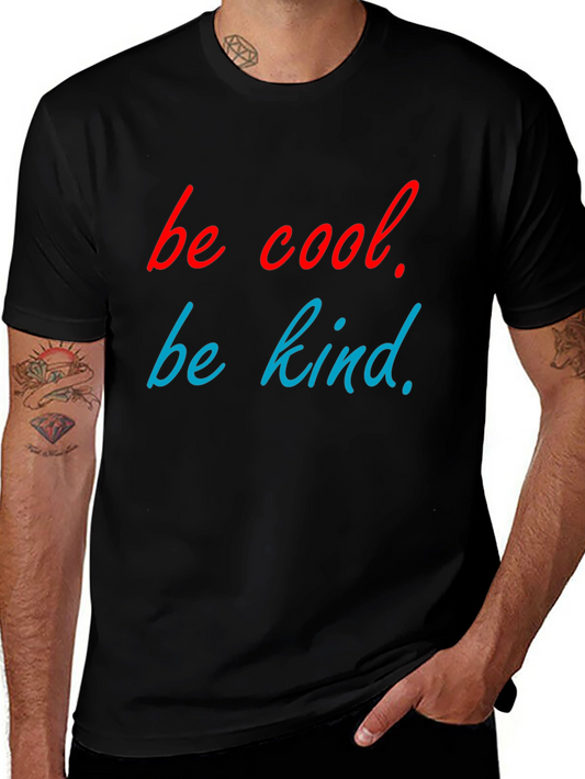 Be Cool Be Kind Graphic Tee