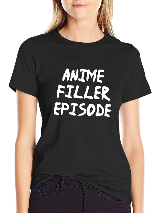 Anime Filler Episode T-Shirt - Black Graphic Tee