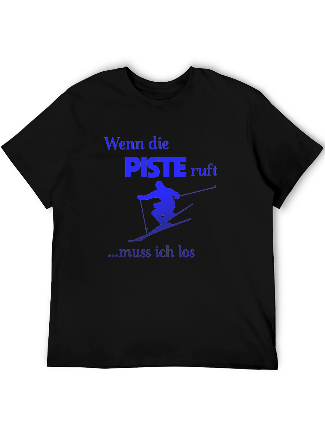 Skiing T-Shirt - Wenn die Piste ruft