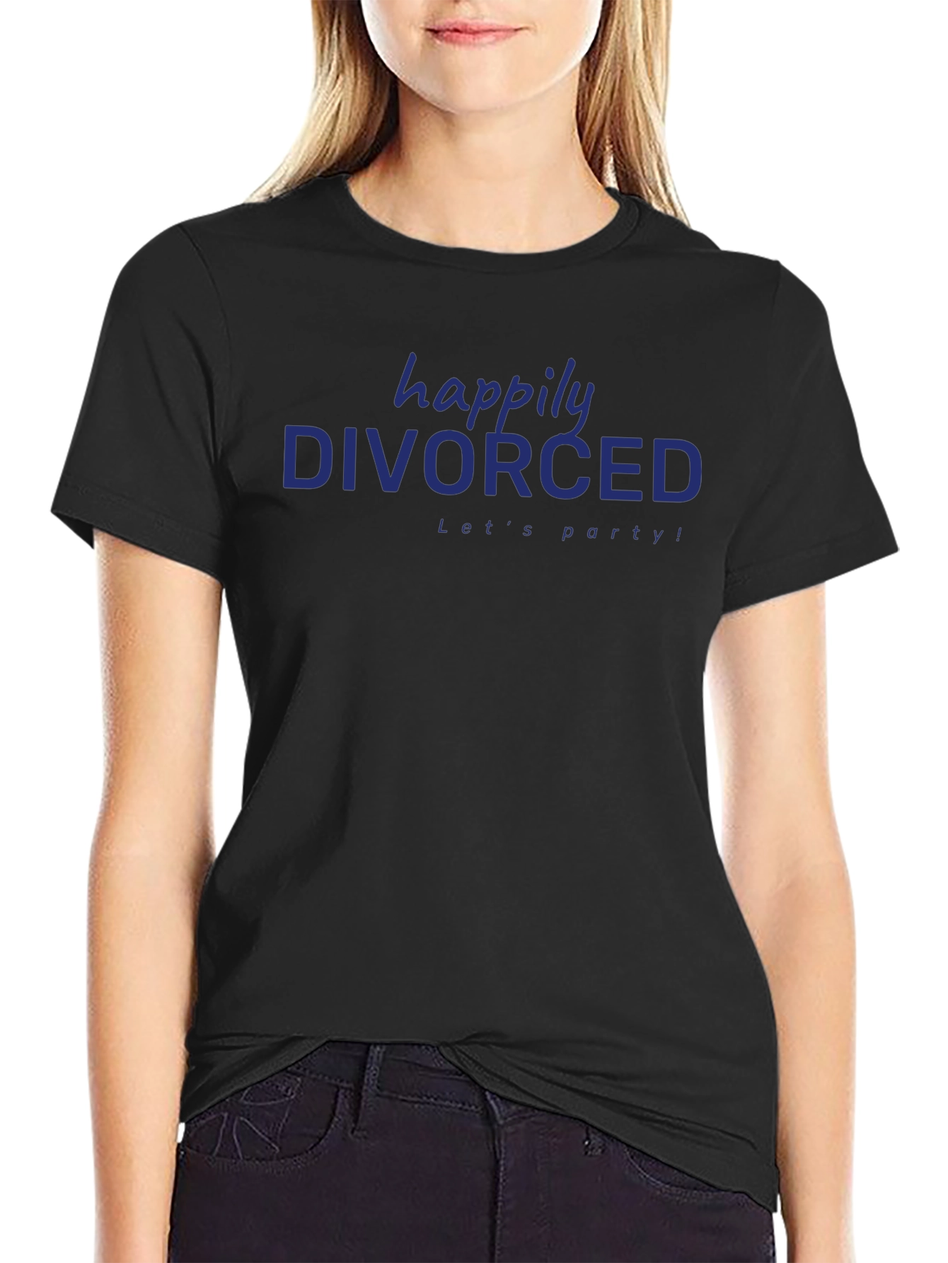 Happily Divorced T-Shirt - Lets Party!