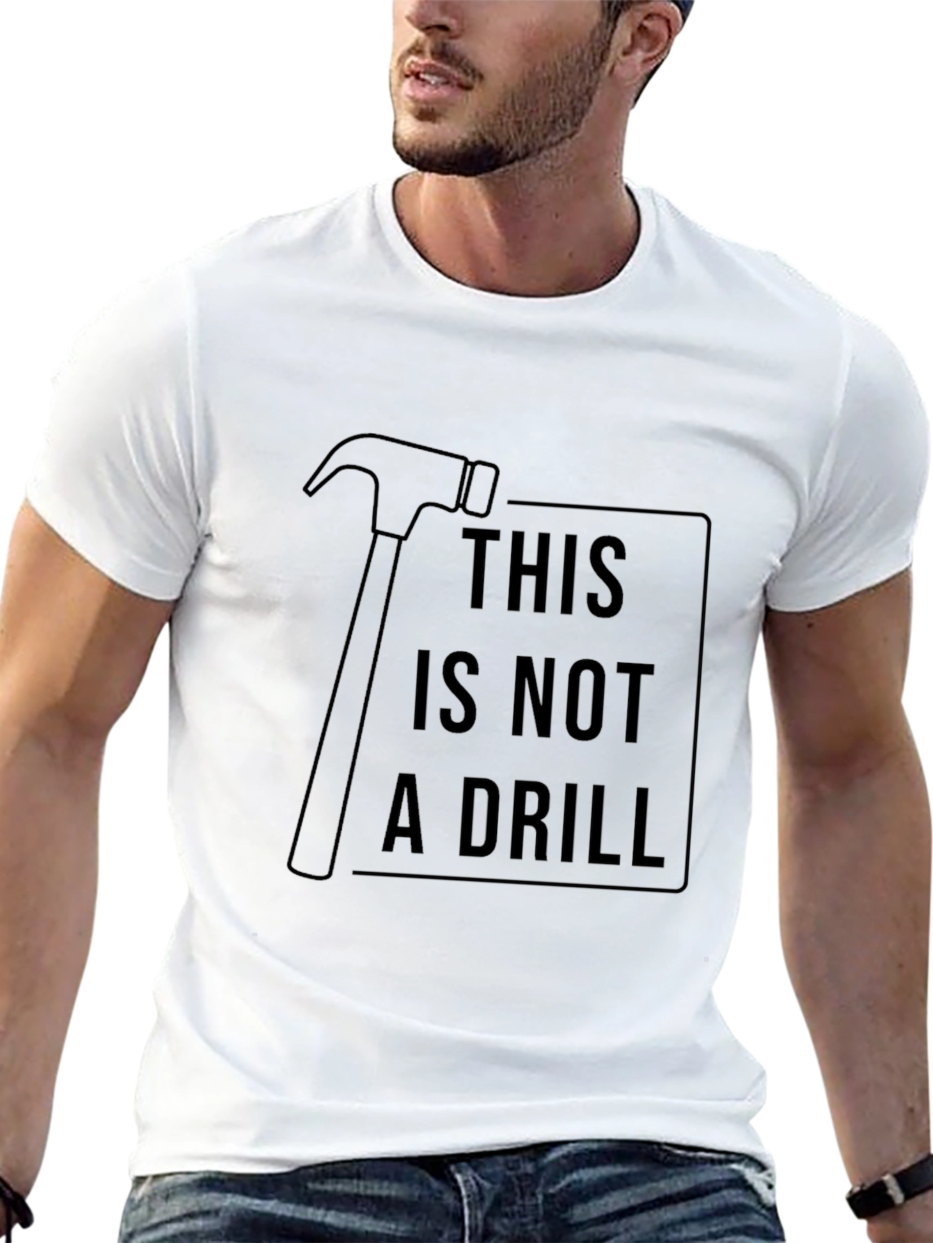 Hammer Time T-Shirt - This Is Not a Drill