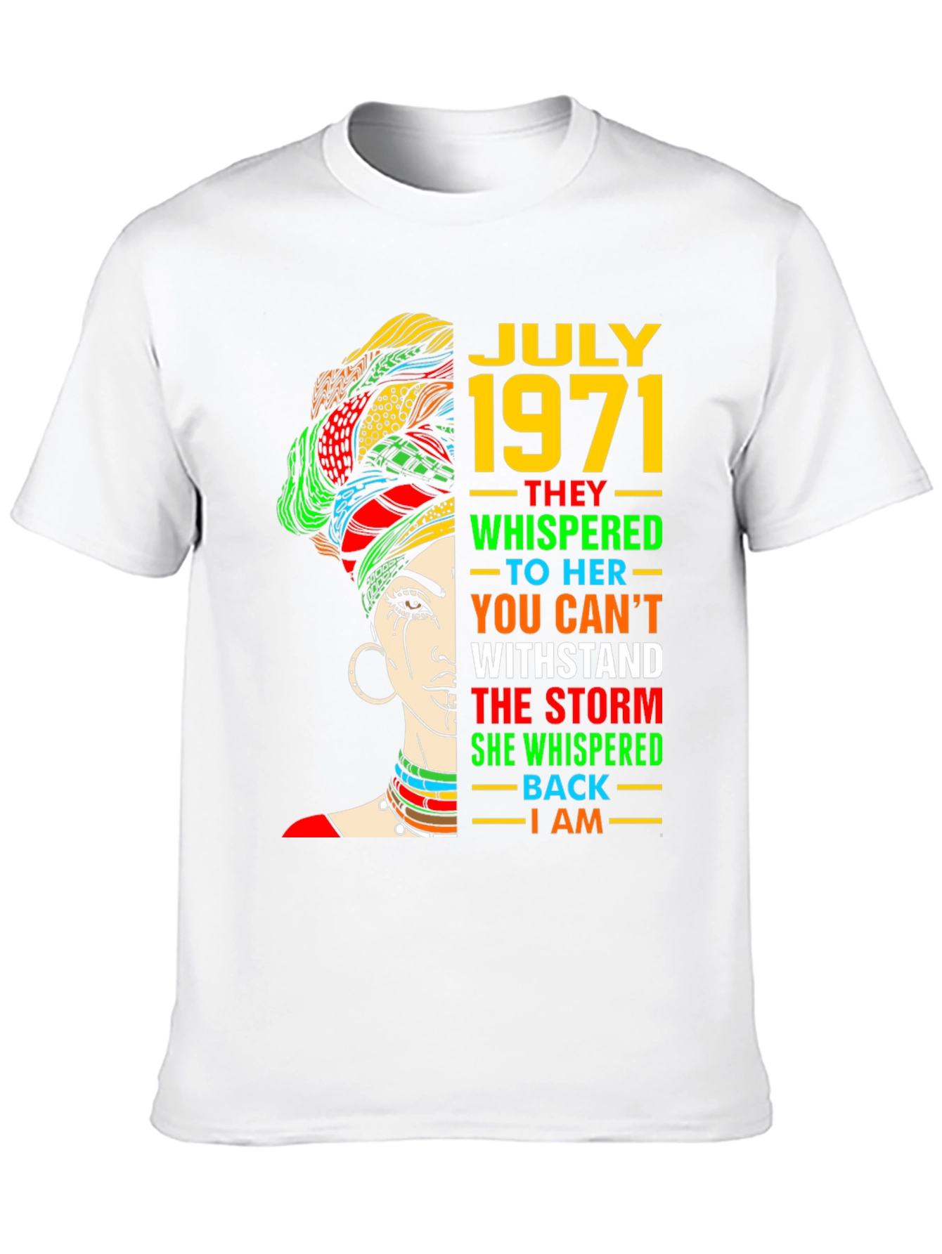 July 1971 Woman Strong T-Shirt