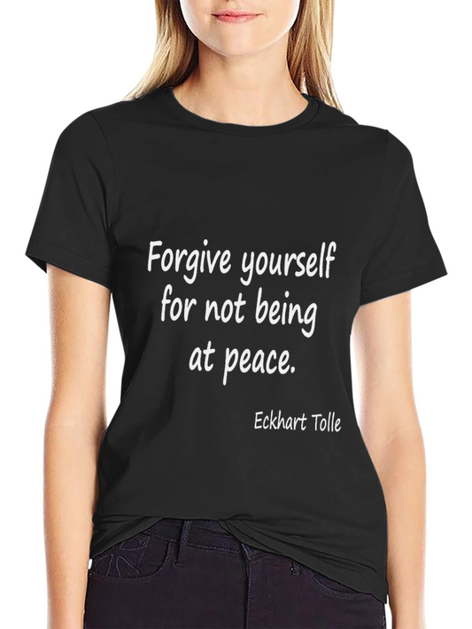 Forgive Yourself Graphic Tee - Eckhart Tolle Quote