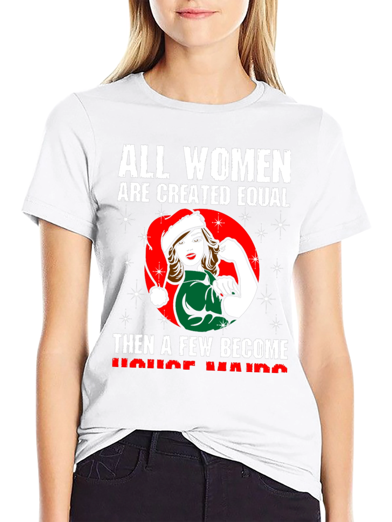 All Women Are Created Equal T-Shirt