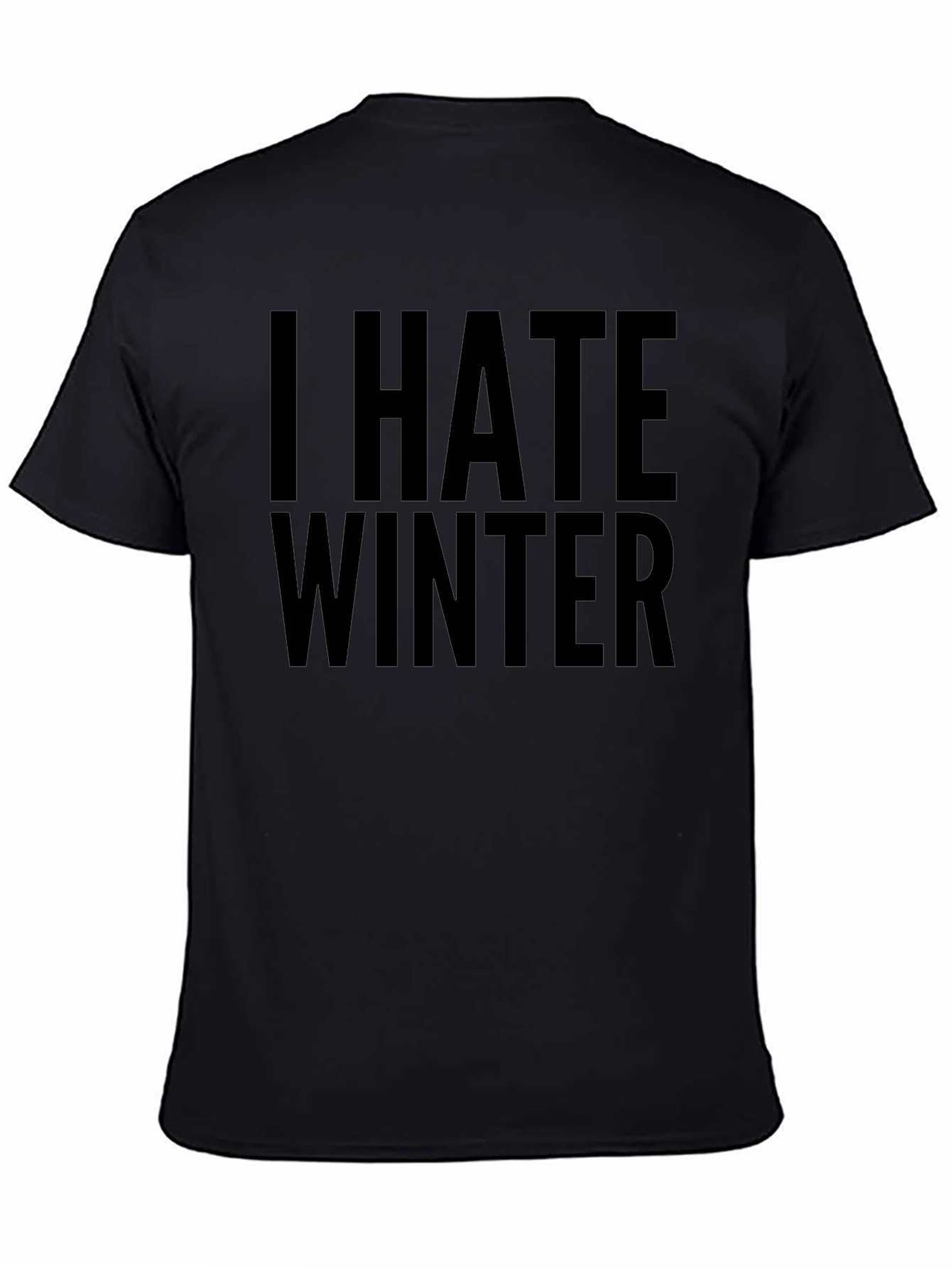 I Hate Winter Black Graphic Tee