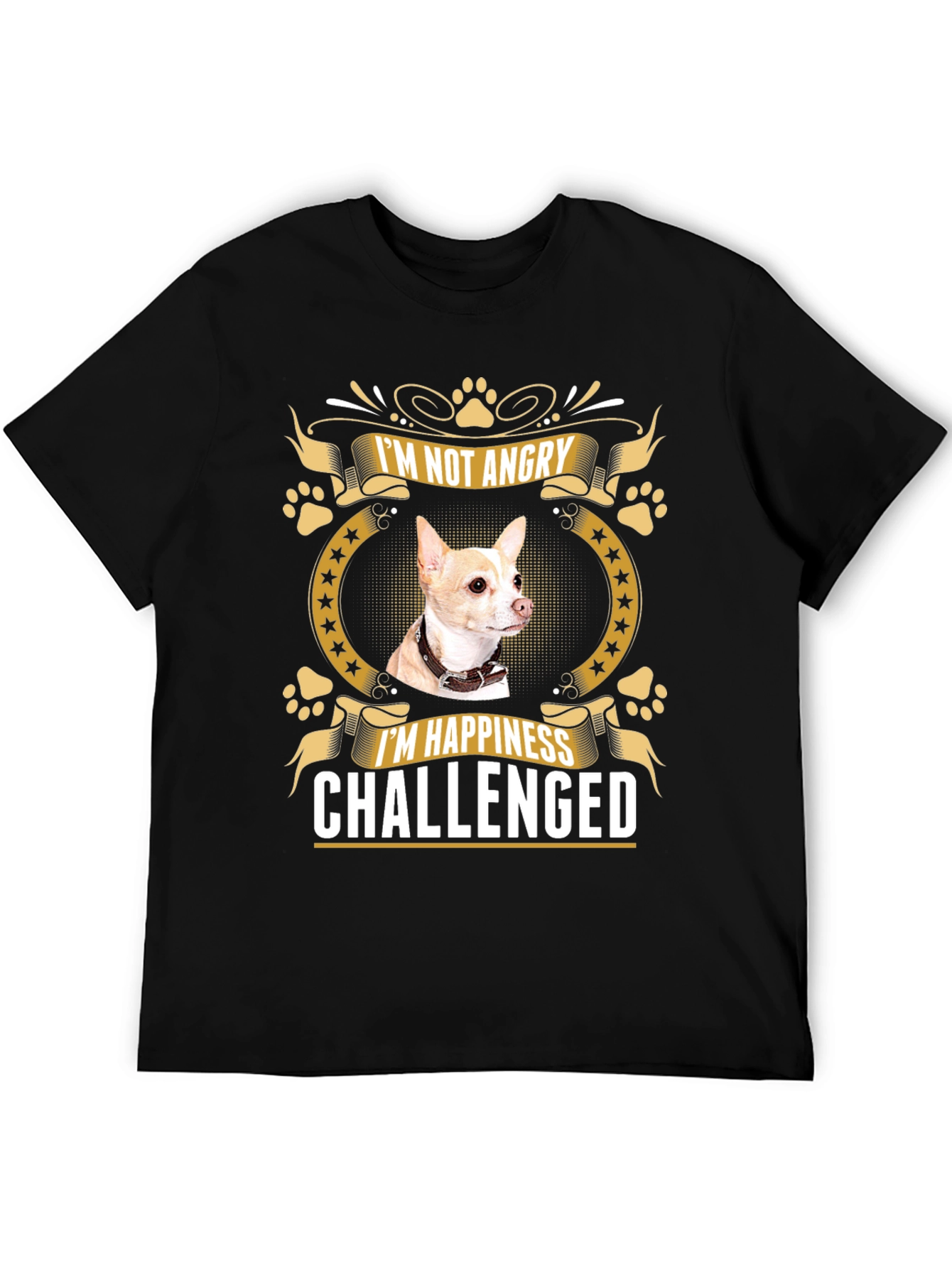 Im Not Angry Chihuahua T-Shirt