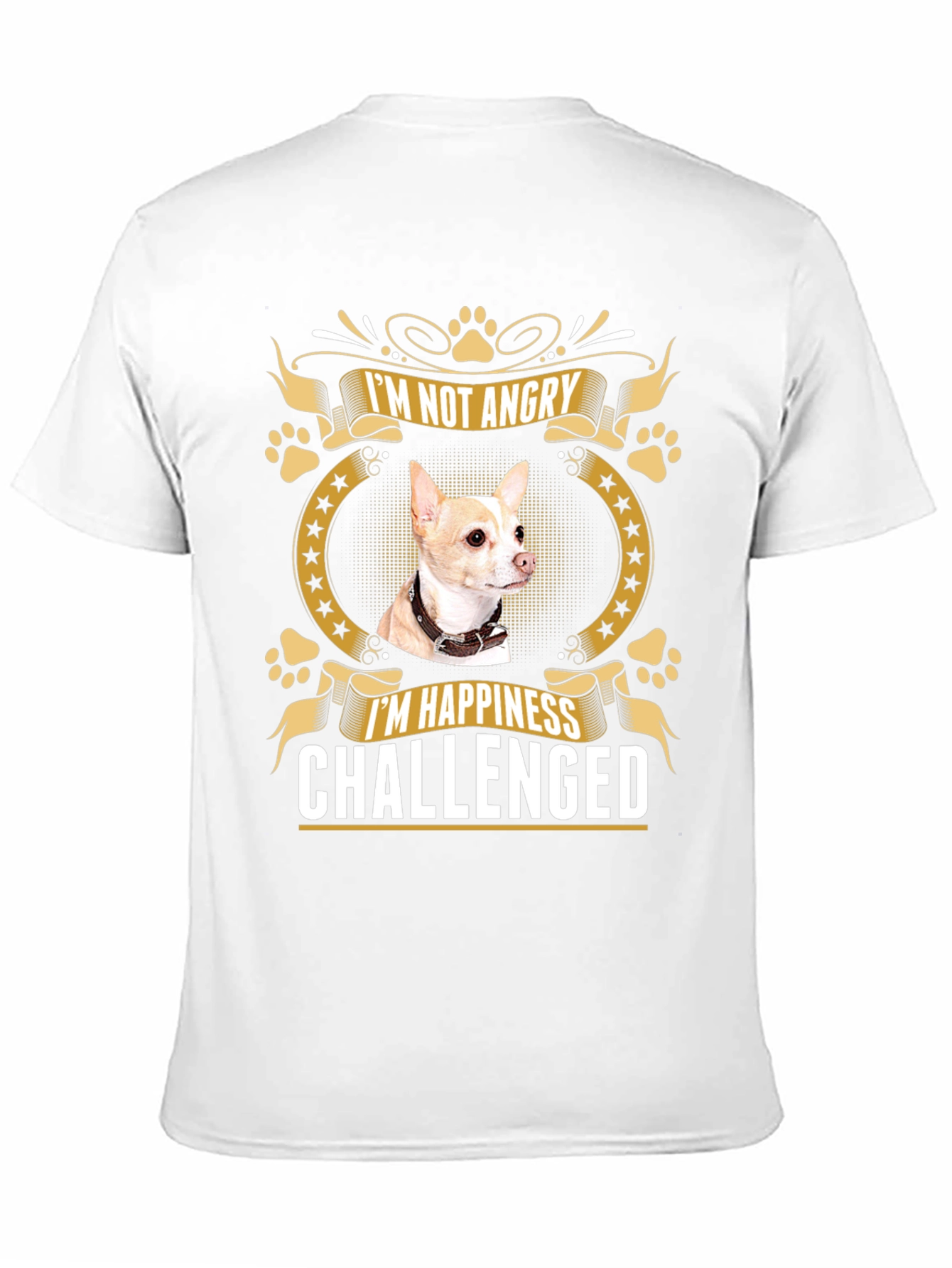 Im Not Angry Chihuahua T-Shirt