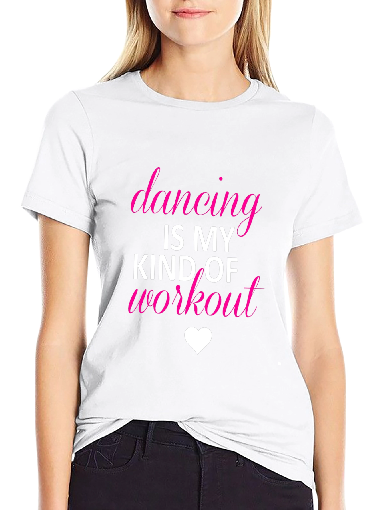 Dancing Is My Kind of Workout T-Shirt