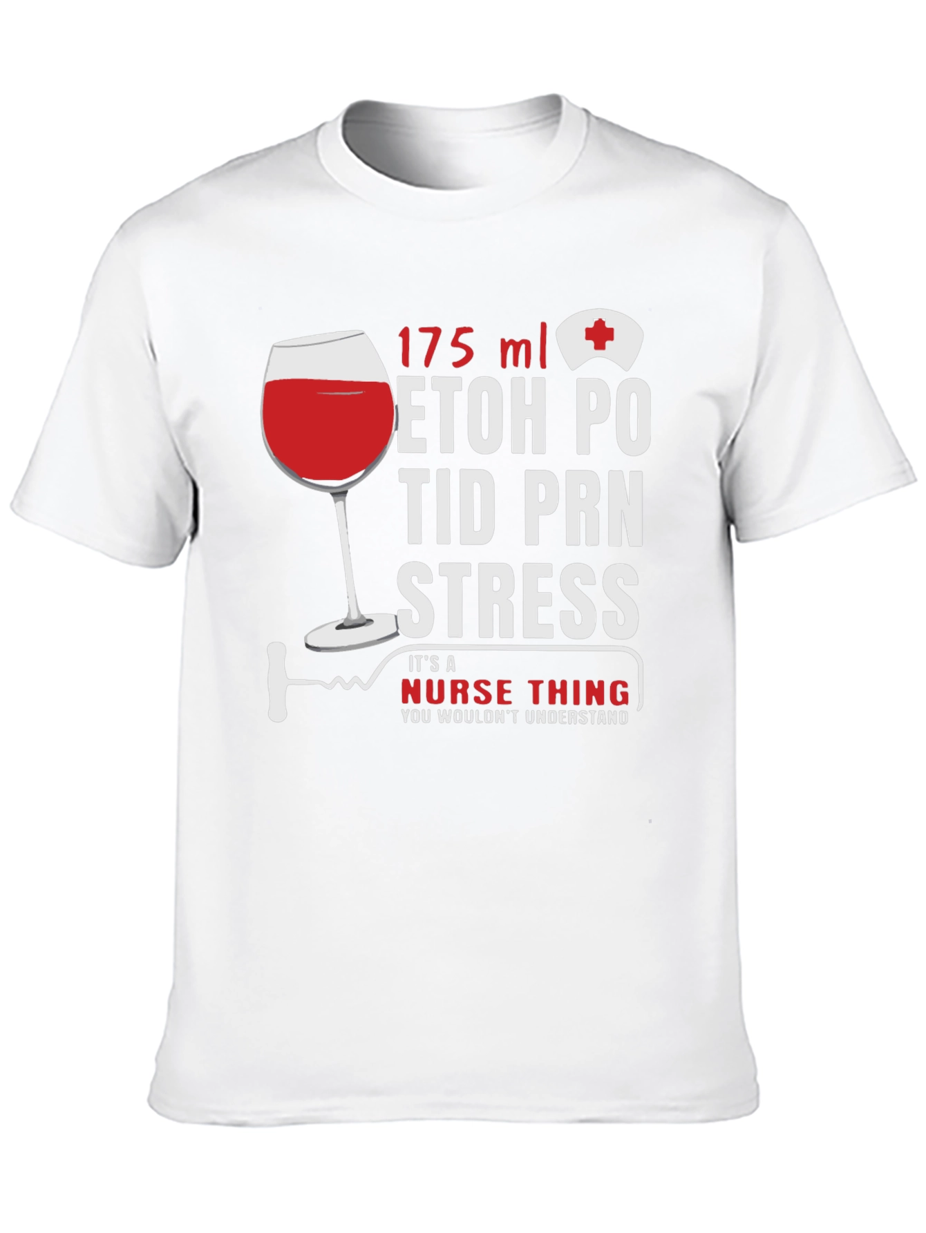 Nurse Humor T-Shirt: Wine & Medical Rx Design