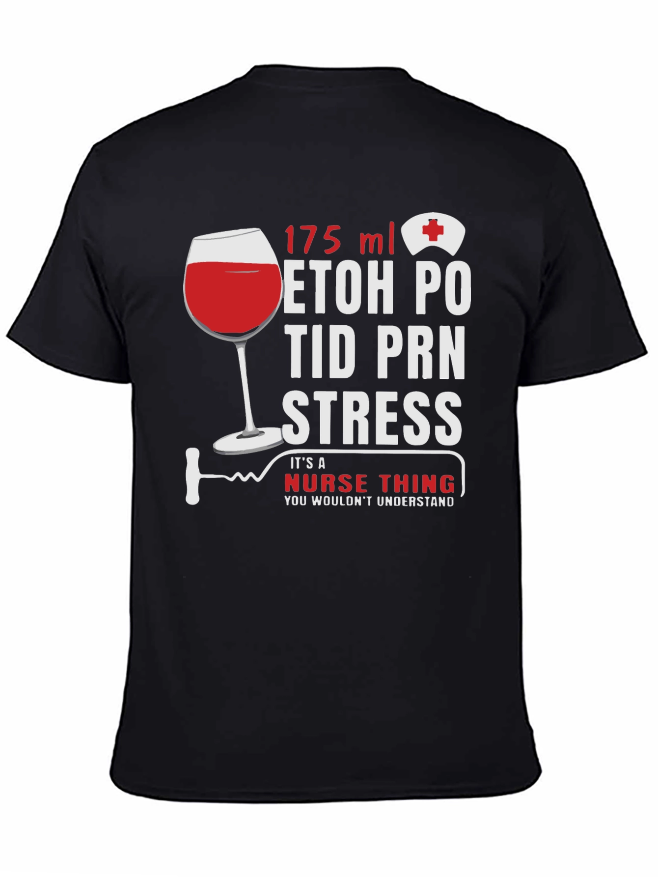 Nurse Humor T-Shirt: Wine & Medical Rx Design