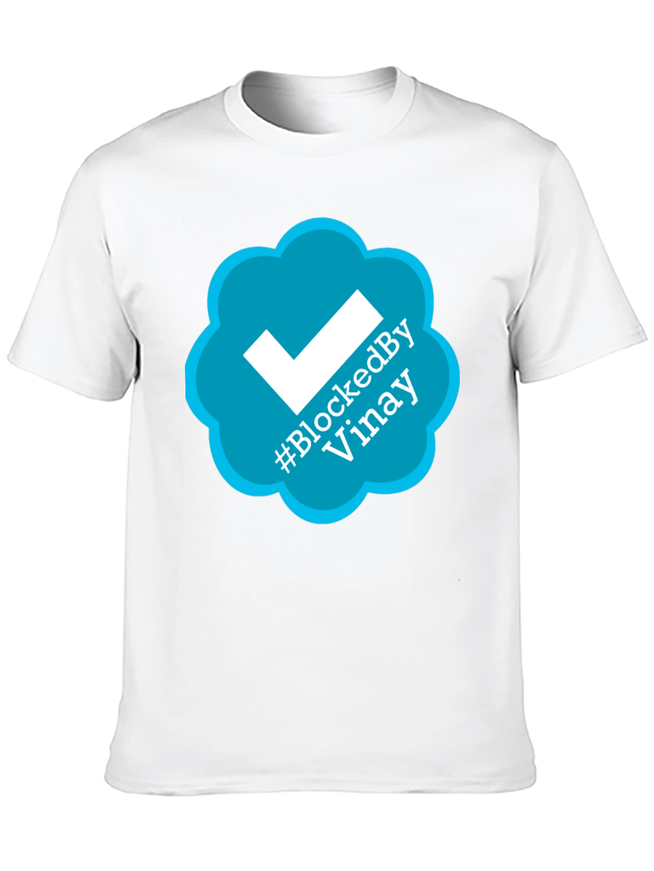 Blocked By Vinay T-Shirt - Trendy Graphic Tee