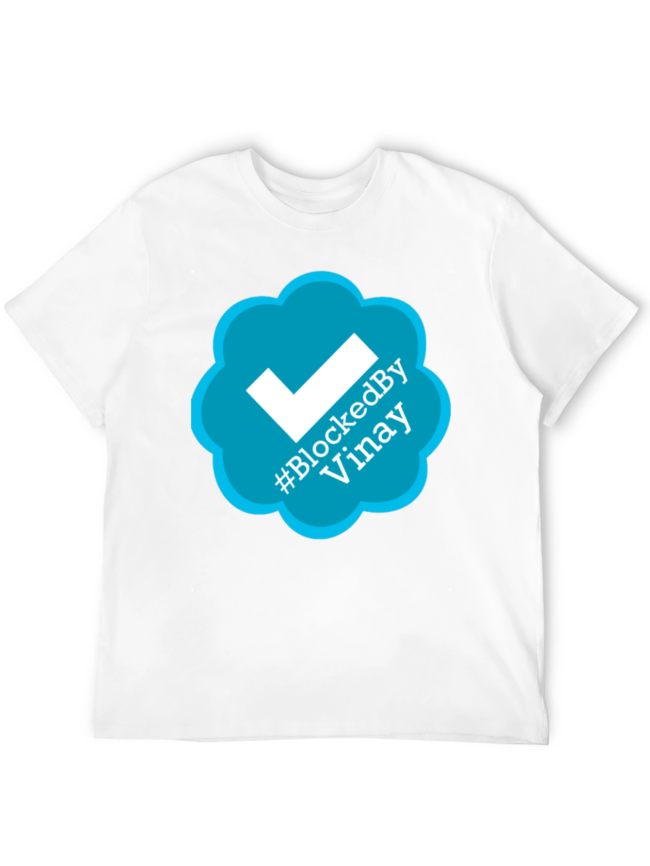 Blocked By Vinay T-Shirt - Trendy Graphic Tee