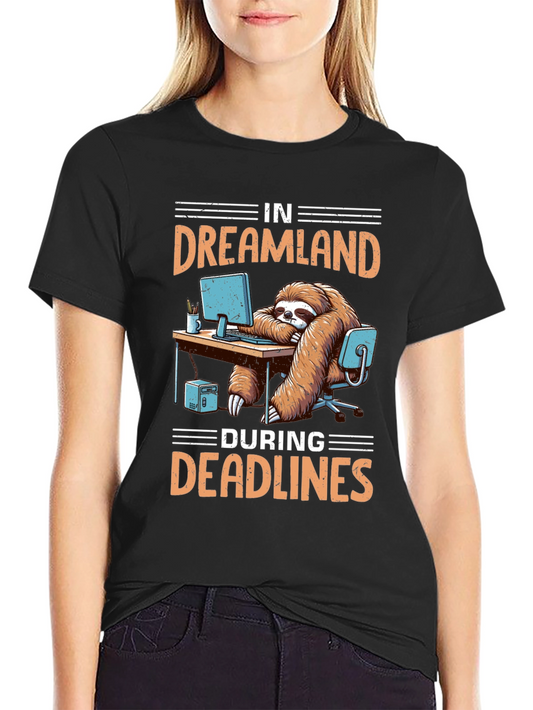 Dreamland Sloth T-Shirt: Deadline Mode
