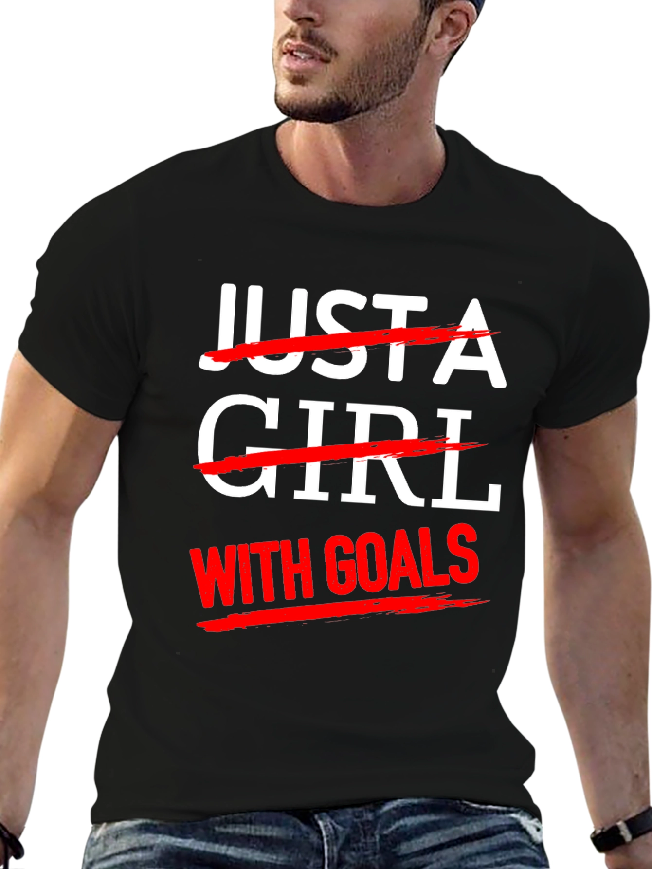 Just A Girl With Goals T-Shirt - Unisex
