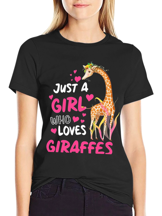 Giraffe Lover T-Shirt - Just a Girl Who Loves Giraffes