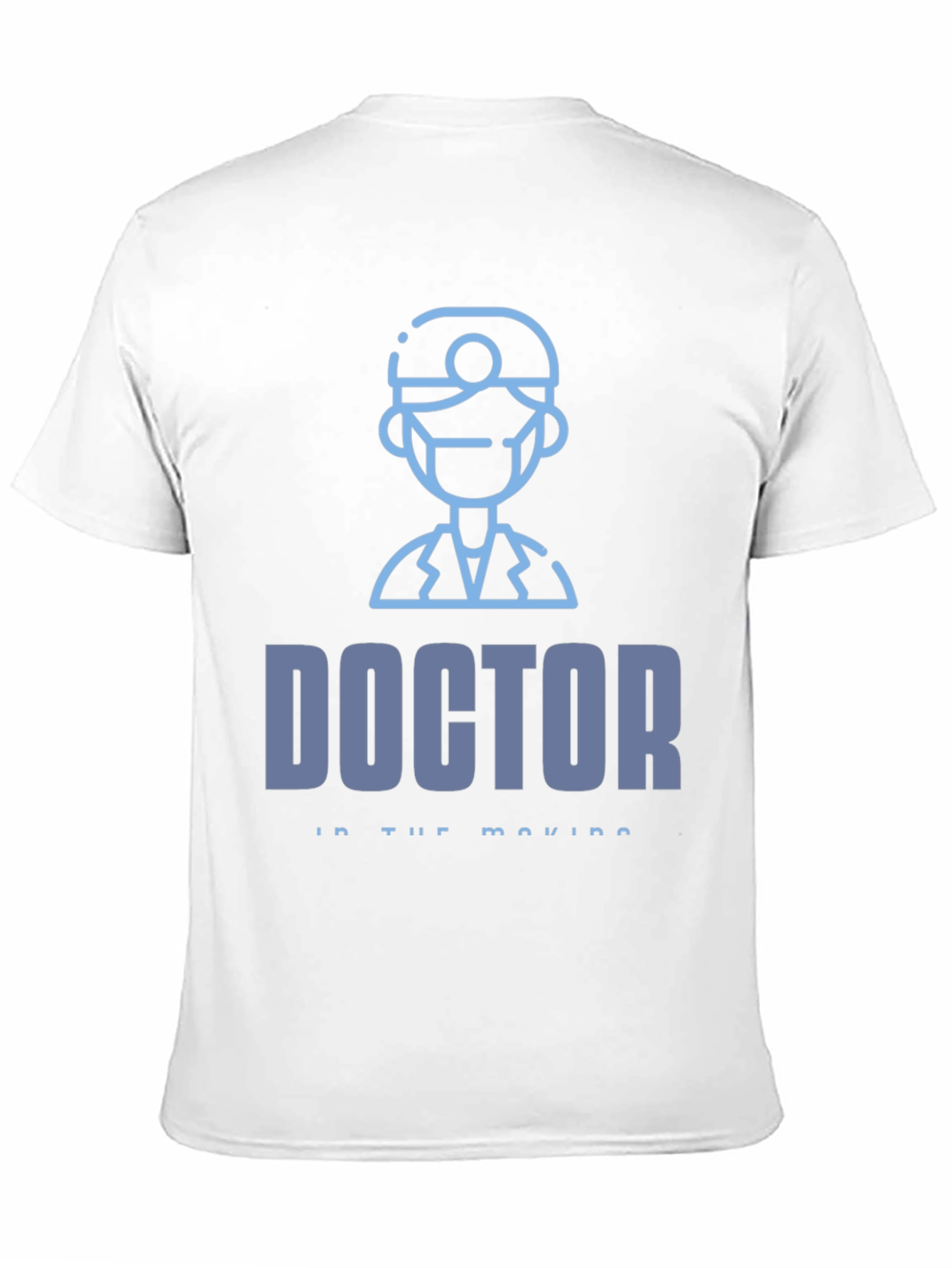 Doctor In The Making T-Shirt