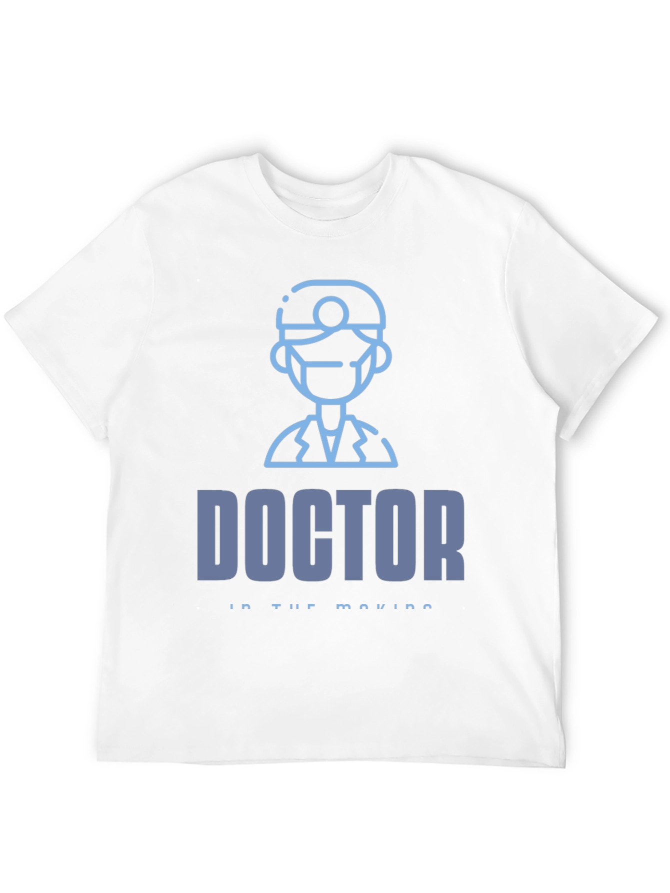 Doctor In The Making T-Shirt