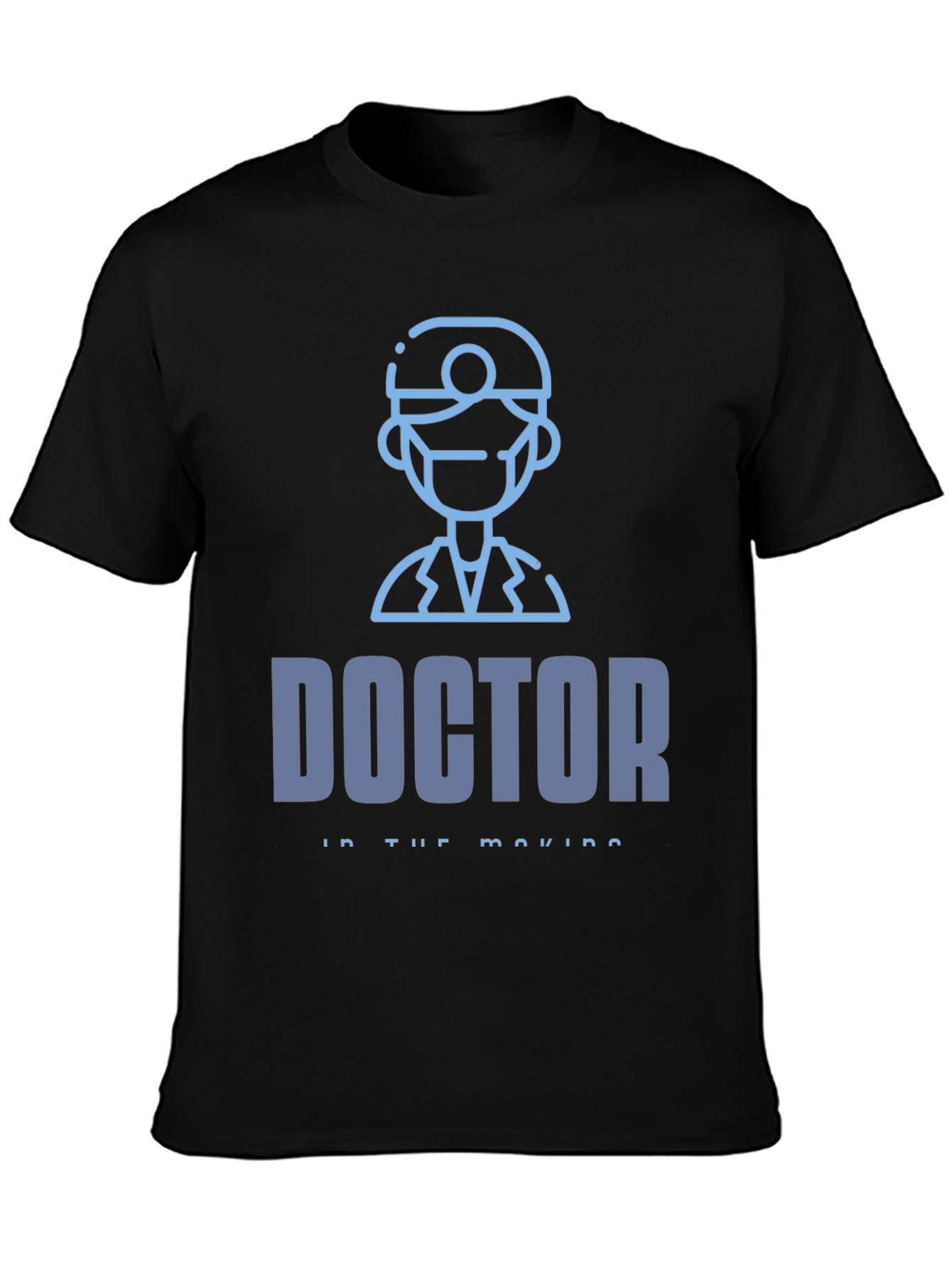 Doctor In The Making T-Shirt