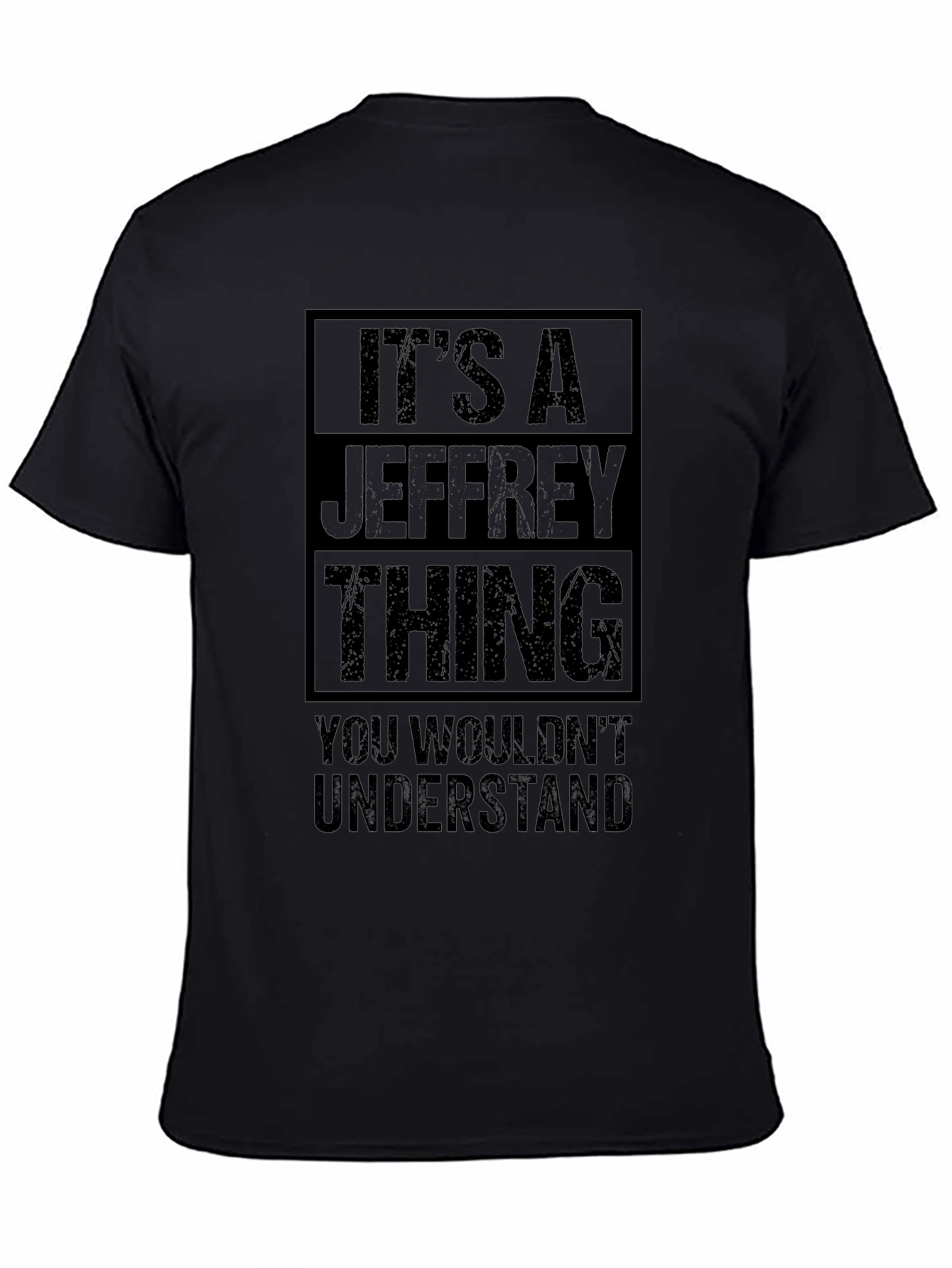 Its A Jeffrey Thing T-Shirt