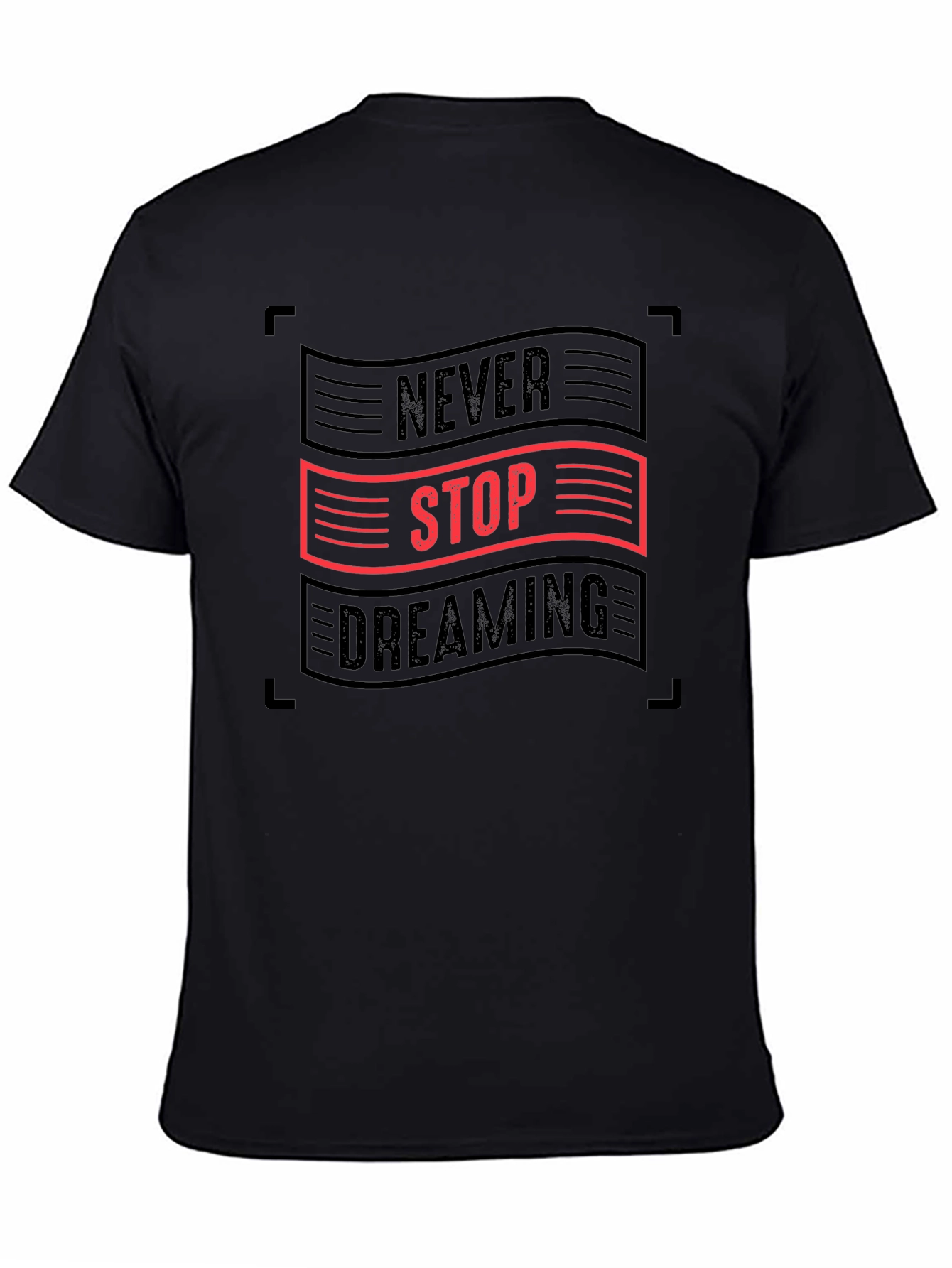 Never Stop Dreaming Graphic Tee