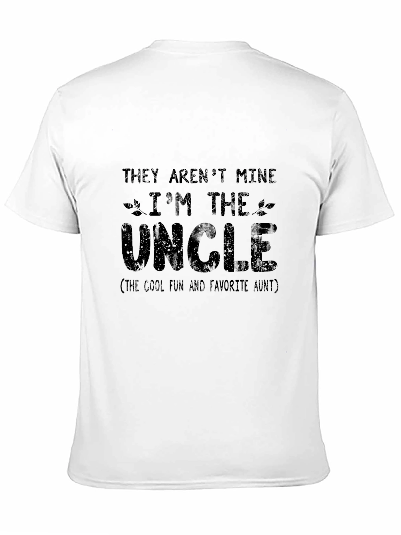 Cool Uncle T-Shirt: Fun & Favorite Aunt!