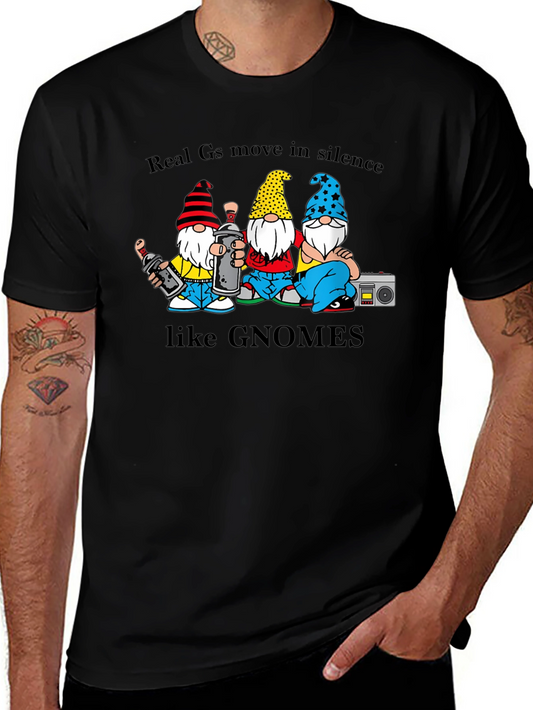 Gnome Crew T-Shirt - Real Gs Move In Silence