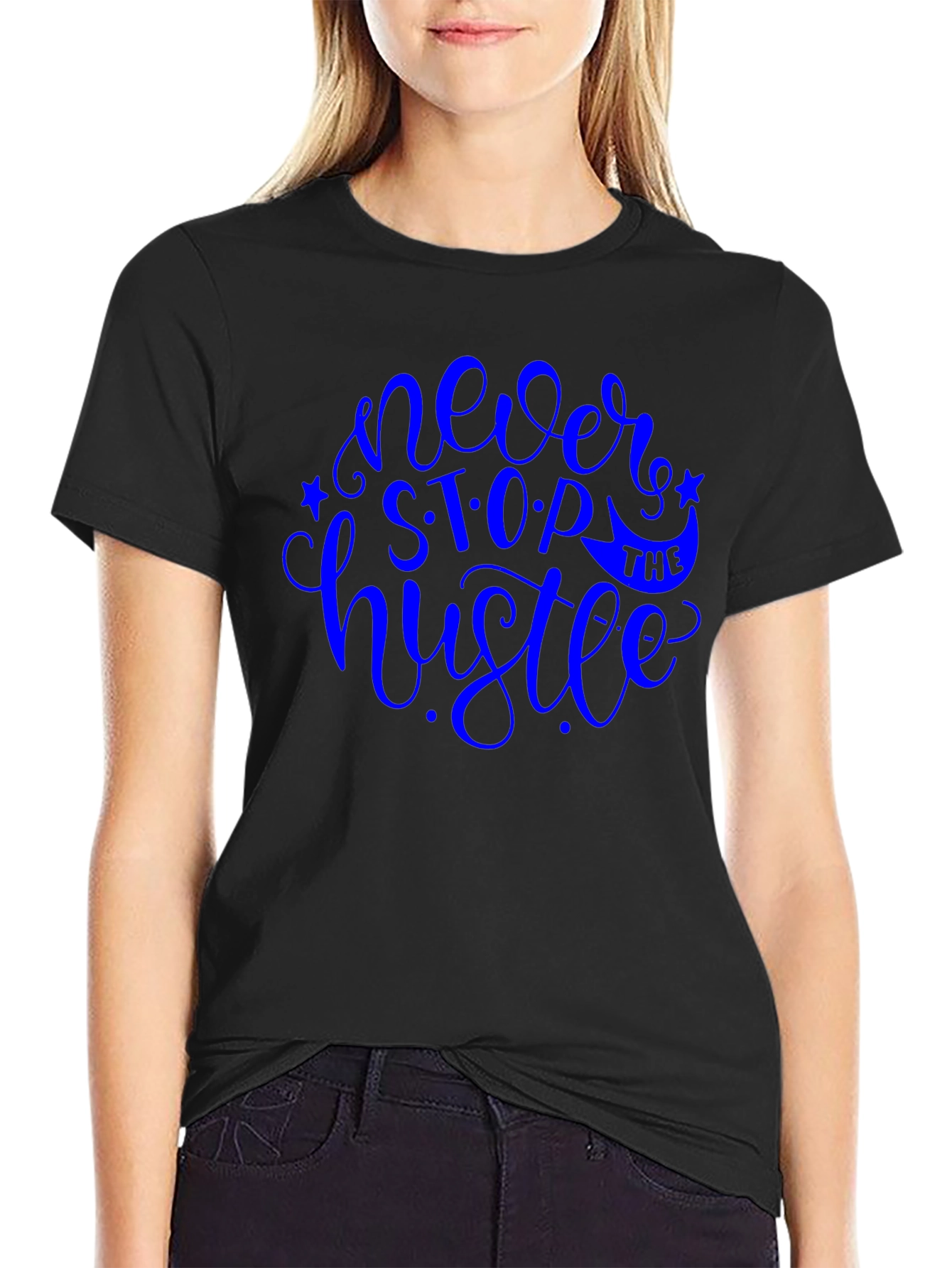 Never Stop The Hustle Graphic T-Shirt